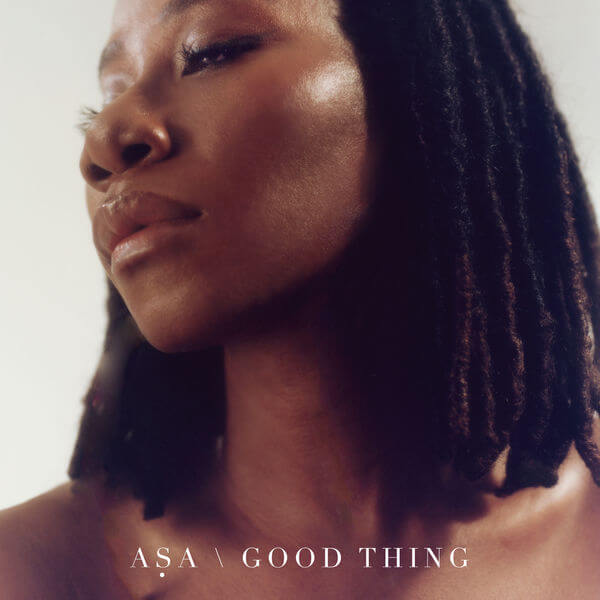 Lyrics of Good Thing By Asa