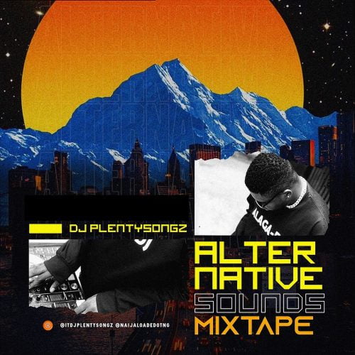 DJ PlentySongz – Alternative Sounds